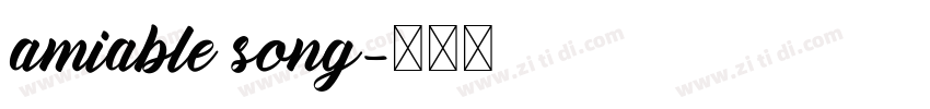 amiable song字体转换